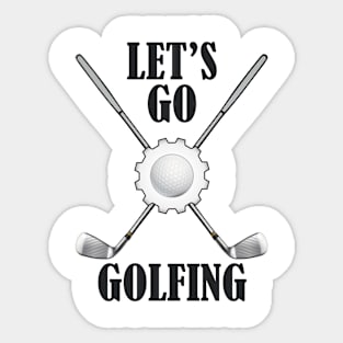 Let's Go Golfing Sticker